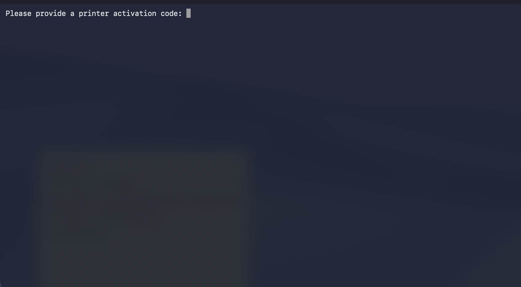 Installer terminal asking for the printer activation code